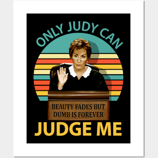 Judy Sheindlin Only Judy Can Judge Me Vintage Logo Posters and Art